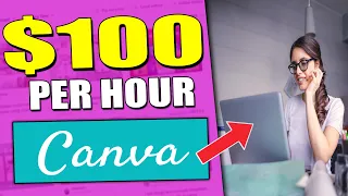 How To Make Money With Canva (EARN $100/HOUR FOR FREE) Canva Tutorial For BEGINNERS To MAKE MONEY💰