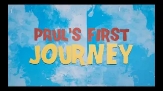 Journey Kids - Paul's First Journey