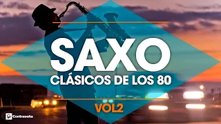 CLASICOS DE LOS 80's / Musica Instrumental de los 80 / Saxofon Manu Lopez / 80s Music Hits, Vol2