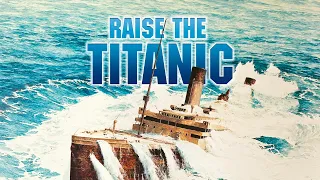 Raise the Titanic ~ by John Barry