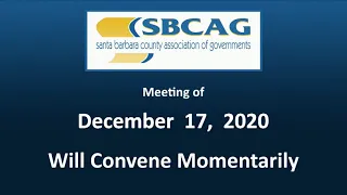 SBCAG Meeting of December 17, 2020