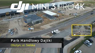 Park Handlowy Olsztyn Dajtki | 29.03..2024 | DJI Mini 3 Pro 4K