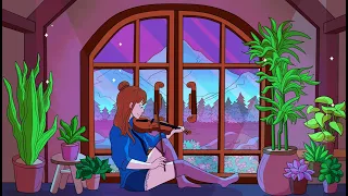 moving on 🎻 violin lofi hip hop music 🎻 relaxing lofi violin music by viofi