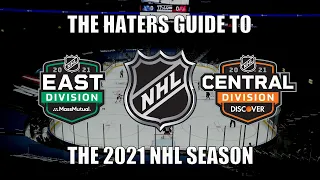 The Haters Guide to the 2021 NHL Season: East and Central Edition