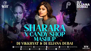 Sharara X Candy Shop - DJ Vikkhyat & DJ Eliana Dubai  Mashup #trending #2022 #ytshorts #viral