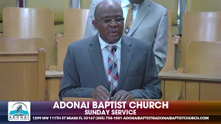 Adonai Baptist Church -- Sunday Service -- 05/08/2022