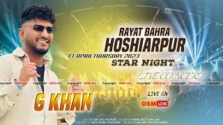 Live G Khan At Rayat Bahra Collage Hoshiarpur || Osm Live