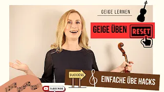 Geige üben reset  /10 Tipps zum Wiedereinstieg / Geige online lernen