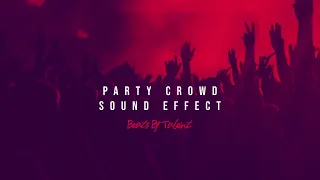 PARTY CROWD BACKGROUND NOISE - SOUND EFFECT [FREEDOWNLOAD]