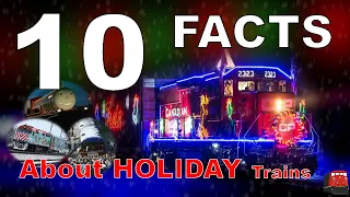 10 FACTS about the Holiday Trains