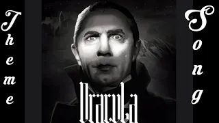 Dracula 1931 Theme Song