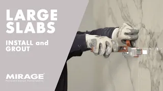 Large-size Slabs Tutorials #2 - Install and grout