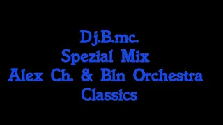 Dj.B.mc. - Spezial Mix ( Alex Christensen  & Bln Orchestra Classic's )