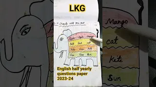 LKG English Half yearly exam paper 2023-24##kindergarten #lkgenglish#shorts‎@AapriAaprisrivastava 