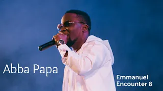 Abba Papa - Emmanuel Encounter 8