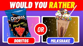 Would You Rather...? Junk Food And Drinks Edition 🍔🍟Quiz Master