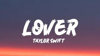 Taylor Swift - Lover (Lyrics)