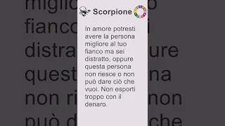 Scorpione: oroscopo di domenica 28 aprile 2024 #short