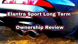 Hyundai Elantra Sport Long Term Ownership Review