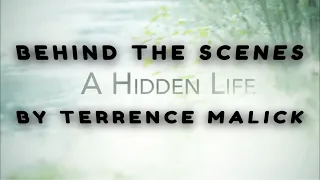 Behind the scenes : « A hidden Life » | Terrence Malick