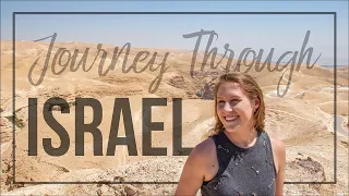 TWO WEEKS IN ISRAEL | A Journey Through The Holy Land | Cairn University Israel Tour 2022