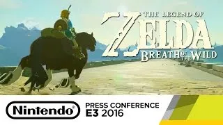 The Legend of Zelda: Breath of the Wild - Official Game Trailer