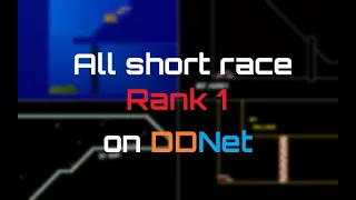 All short race Rank 1 on DDNet (Teeworlds)