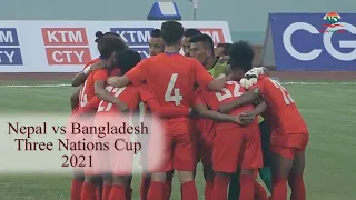 Nepal vs Bangladesh - Final || Three Nations Cup 2021 || Football || March 29|| match highlights ||