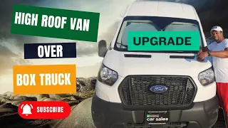 Why I upgraded to a high roof van over a box truck | cargo van business