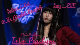 Fancam : ;POP - Tintin Peachyou 17/2/24 Believe/Not @ The Market Bangkok