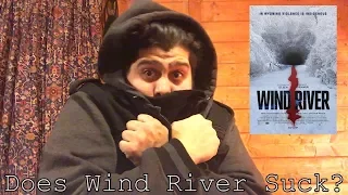 Does Wind River Suck?