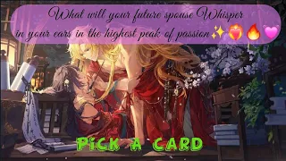 🌷Pick A Card🌷What'll your futureSpouse Whisper in your ears in the heat of the passion💕💘🌸💖#pickacard