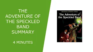 The Adventure of the Speckled Band Summary