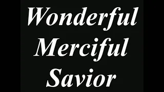 Wonderful Merciful Savior ( short cover ) ♥️
