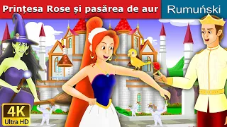 Prințesa Rose și pasărea de aur | Princess Rose and The Golden Bird in Romana | @RomanianFairyTales