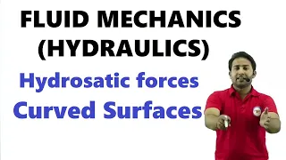 hydrostatic force on curved surface | hydrostatic force je,ae & gate | fluid mechanics by rahul sir