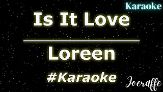 Loreen - Is It Love (Karaoke)