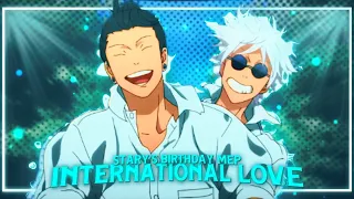 Stary's Birthday Mep - International Love 🎂[Edit/AMV]!