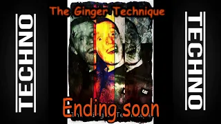 The Ginger Technique - The Techno Shed