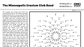 Uranium Club - Two Things at Once (Part 1)