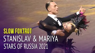 Slowfox = Stars of Russia = Stanislav Solovev & Mariya Galankina = Lights of Moscow 2021