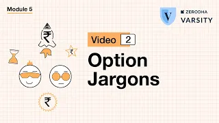 2. Option Jargons