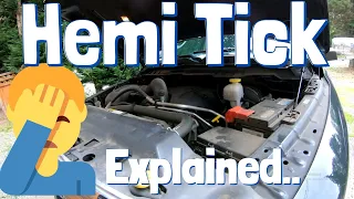 HEMI TICK Explained (Easily) - The Cause and How to Diagnose