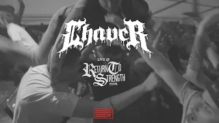 Chaver live @ Return to Strength Festival 2019 (HD)