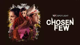 TVF Spotlight | Chosen Few - A Short Film