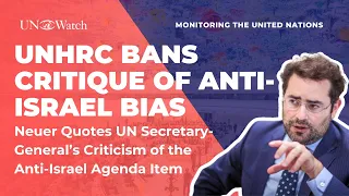 UN Rights Council Bans Ban Ki-moon's Critique of Anti-Israel Bias
