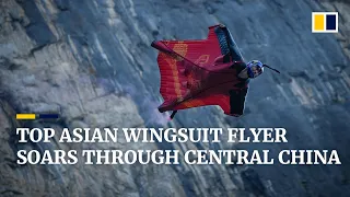 Asia’s top wingsuit athlete soars through China’s Zhangjiajie scenic area