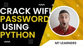 Python Hack: Crack WIFI Password