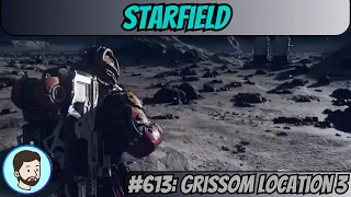 Starfield (PC) - Part 613: Grissom Location 3