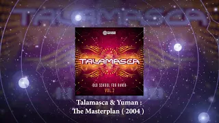 Talamasca and Yuman Ze masterplan 2004